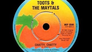 1980 Toots amp the Maytals • Chatty Chatty [upl. by Bakki]