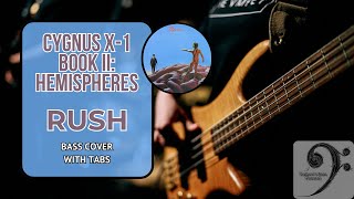 Cygnus X1 Book II Hemispheres by Rush  Bass Cover tablature amp notation included [upl. by Melissa]