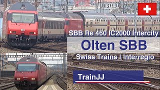 🇨🇭 4K SBB Re 460 with IC2000  Intercity amp Interregio  Bahnhof Olten Schweiz  Swiss trains [upl. by Creighton]