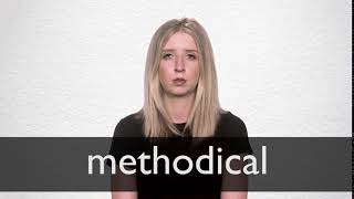 How to pronounce METHODICAL in British English [upl. by Atalie87]