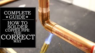 How to Solder Copper Pipe The CORRECT Way  GOT2LEARN [upl. by Aeiram]