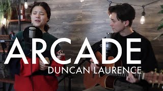 Arcade  Duncan Laurence  VocalAcoustic Cover Ft Renee Foy [upl. by Assilac]