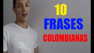 10 frases que solo un COLOMBIANO entiendeJuanpa Velasquez [upl. by Alesram]