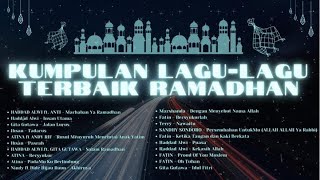 Top Hits Ramadhan  Kompilasi Lagu Untuk Menemani Bulan Suci Ramadhan [upl. by Hannazus]