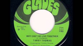 Timmy Thomas  Why Cant We Live Together 1973 [upl. by Kamp]