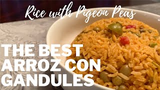 HOW TO MAKE ARROZ CON GANDULES  RICE WITH PIGEON PEAS RECIPE [upl. by Ahsieyt]