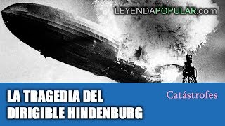 La tragedia del dirigible Hindenburg [upl. by Kwon]