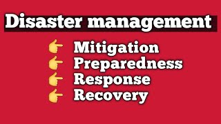 Disaster Management Cycle Mitigation  Preparedness  Response  Recovery [upl. by Follmer450]