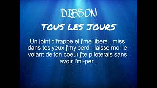 Dibson  Tous les jours [upl. by Aneret986]