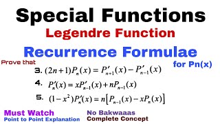 35 Recurrence Formulae for Legendre Polynomial  Proof3 4 amp 5  Most Important [upl. by Bel]