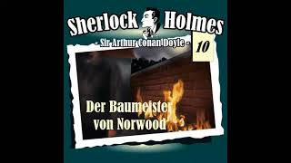 Sherlock Holmes Die Originale  Fall 10 Der Baumeister von Norwood Komplettes Hörspiel [upl. by Ariadne]