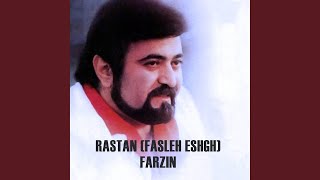 Rastan Fasleh Eshgh [upl. by Epp]