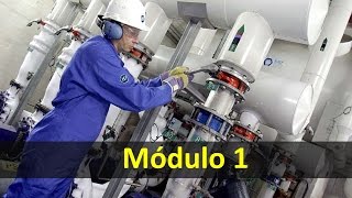 Módulo 1  Curso de Manutenção Industrial [upl. by Mendelsohn]