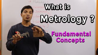 Lecture 01 Basics of Metrology II Repeatability Reproducibility Calibration Fundamental Concepts [upl. by Bowrah]