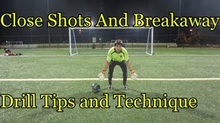 Goalkeeper Training Close shots drills amp tips [upl. by Biddle]