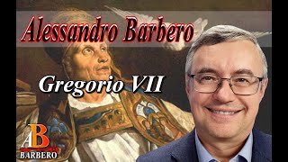 Alessandro Barbero  Gregorio VII [upl. by Fannie]