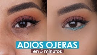 CÓMO ELIMINAR OJERAS EN 5 MINUTOS CON MAQUILLAJE  FÁCIL Y RÁPIDO [upl. by Nevek]