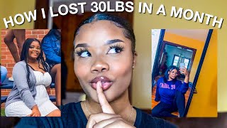 HOW I LOST 30LBS IN A MONTH  MY WEIGHT LOSS JOURNEY [upl. by Rozalie]