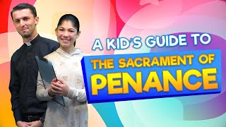 A Kids Guide To The Sacrament Of Penance [upl. by Nwahsor]