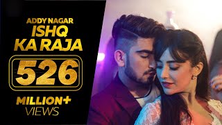 Ishq Ka Raja  Addy Nagar Official Video Hamsar Hayat  New Hindi Songs 2022 [upl. by Evans]