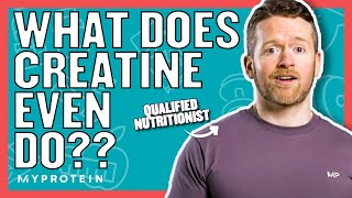 What Does Creatine Do  Nutritionist Explains  Myprotein [upl. by Alyose]