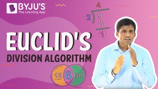 Euclids Division Algorithm  Learn with BYJUS [upl. by Bald115]