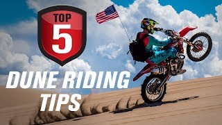 Top 5 Motorcycle Sand Dune Riding Tips [upl. by Eatnad]