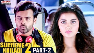 Supreme Khiladi 2 Hindi Dubbed Movie Part 7  Latest Hindi Dubbed Movies  Sai Dharam Tej  Anupama [upl. by Ydnim]