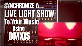 How To ProgramSynchronize A Light Show With Your Music  DMXIS [upl. by Allets]