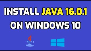 How to Install Java JDK 1601 on Windows 10 [upl. by Durrej192]