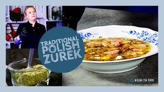 Traditional Polish Soup  Żurek [upl. by Cindee640]