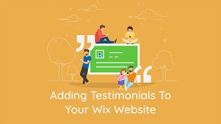 How To Add Testimonials amp Reviews To Your Wix Website [upl. by Suivatco]