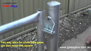 Gate Latch 2 way for round pipe and square [upl. by Layla9]