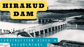 Hirakud Dam Construction Video  1948  Gingerline Media [upl. by Ecirtra614]