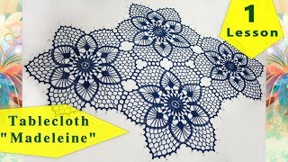 How to crochet tablecloth quotMADELEINEquot  1  tutorial for beginners [upl. by Kral]