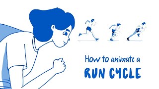 How To Animate A Run Cycle [upl. by Nit]