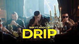 SNIK  DRIP FT MADCLIP Official Music Video [upl. by Kimmie496]