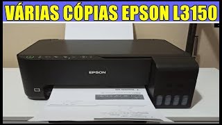 Como Tirar Várias Cópias XEROX Na Impressora EPSON L3150 [upl. by Ardelis]