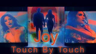 Joy  Touch By Touch Extended Maxi Version [upl. by Cressler698]