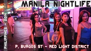 Manila Philippines Nightlife  Makatis P Burgos Street [upl. by Enimaj]