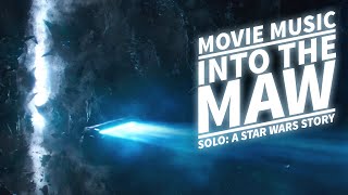 Into the Maw Solo A Star Wars Story Movie version [upl. by Eissirhc515]