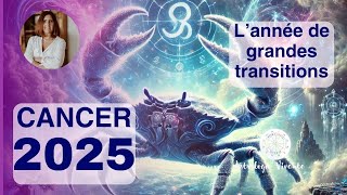 ASTROLOGIE  CANCER PREVISIONS 2025 [upl. by Bathsheb619]