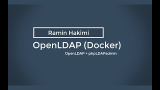 Setup and Configure OpenLDAP using Docker [upl. by Asiaj]