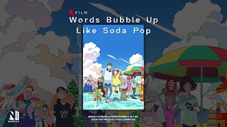 Words Bubble Up Like Soda Pop — OFFICIAL TRAILER  English Dub [upl. by Aivartal]