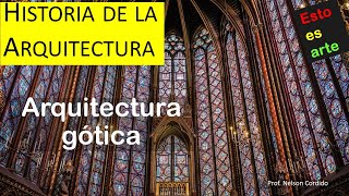 8 Arquitectura gótica  La historia de la arquitectura [upl. by Ancier]