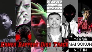 Khmer Rappers Diss Track Mai Sokun Not In [upl. by Folly]