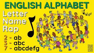 English Alphabet Letter Name Rap [upl. by Abelard]