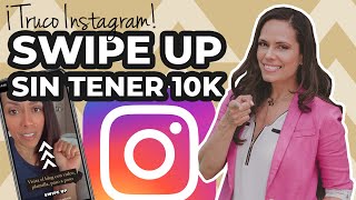 Cómo poner un link en Instagram sin 10k seguidores  Tutorial en español Truco swipe up [upl. by Eicam]