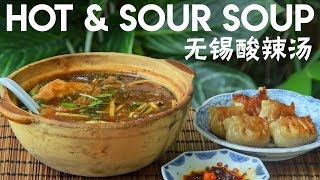 The Original Hot and Sour Soup Wuxistyle 无锡酸辣汤 [upl. by Anh]