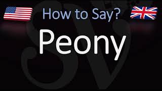 How to Pronounce Peony CORRECTLY [upl. by Eicyac272]